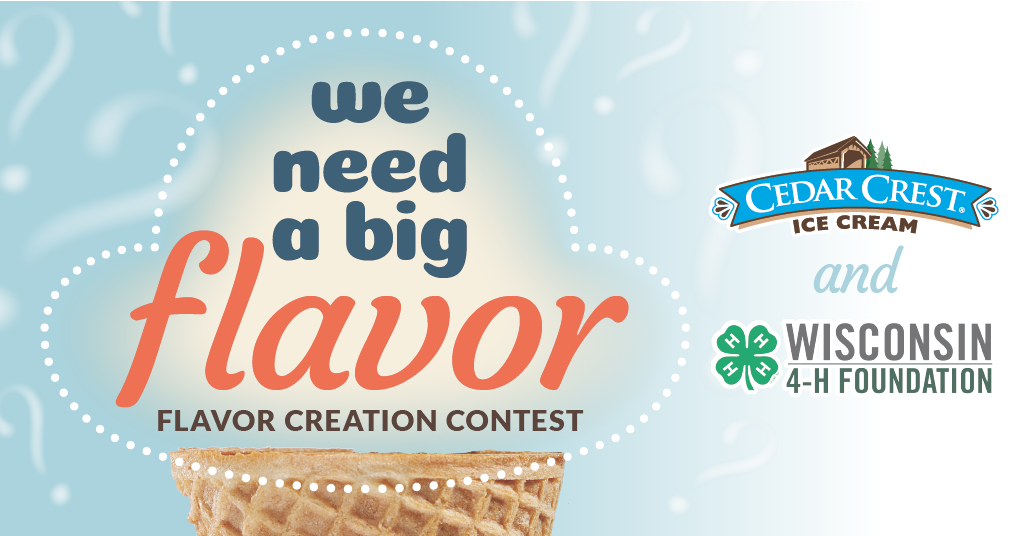 Wisconsin 4-H clubs invited to take part in Cedar Crest Ice Cream Flavor Creation Contest